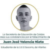 Juan José Valencia Nieto era estudiante de la Institución Educativa El Socorro. Todavía se desconocen las causas de su homicidio.