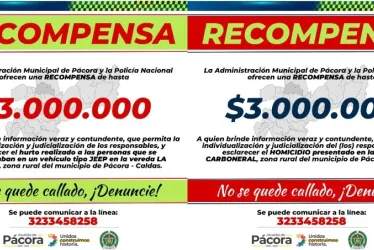 Alcaldía de Pácora y Policía ofrecen recompensas para esclarecer robo y homicidio