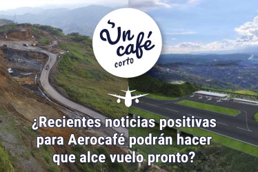 ¿Recientes noticias positivas para Aerocafé podrán hacer que alce vuelo pronto?