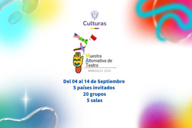 Asista a la Muestra Internacional Alternativa de Teatro de Manizales del 4 al 15 de septiembre.