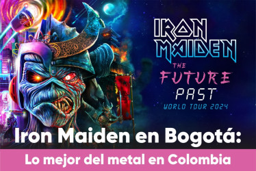  Iron Maiden regresa a Bogotá el 24 de noviembre de 2024 como parte de The Future Past Tour.