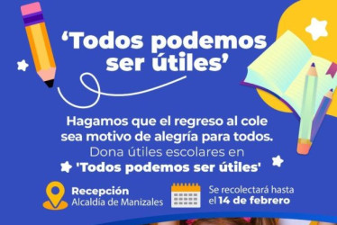 La primera gestora social de Manizales, Juliana Londoño Villa, lidera la campaña 'Todos podemos ser útiles', que estará activa hasta el próximo 14 de febrero. La idea es recoger elementos para alumnos.